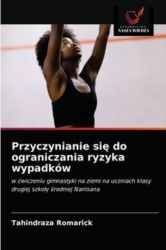 portada Przyczynianie się do ograniczania ryzyka wypadków (in Polaco)