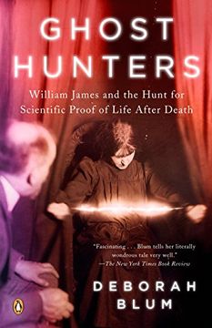 portada Ghost Hunters: William James and the Search for Scientific Proof of Life After Death (en Inglés)