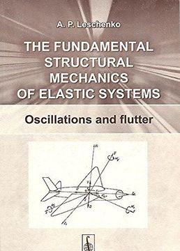 portada The fundamental structural mechanics of elastic systems