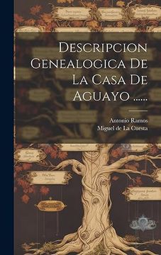portada Descripcion Genealogica de la Casa de Aguayo.