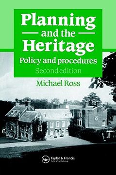 portada planning and the heritage: policy and procedures (en Inglés)