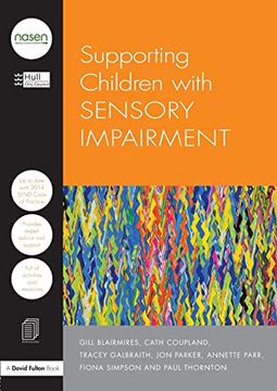 portada Supporting Children With Sensory Impairment (Nasen Spotlight) 
