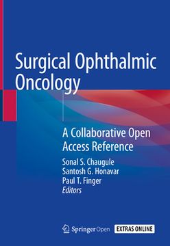 portada Surgical Ophthalmic Oncology: A Collaborative Open Access Reference (en Inglés)