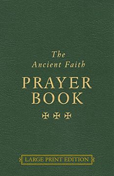 portada The Ancient Faith Prayer Book (en Inglés)