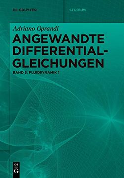 portada Adriano Oprandi: Angewandte Differentialgleichungen / Fluiddynamik 1 (en Alemán)