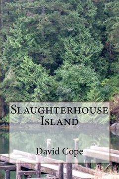 portada Slaughterhouse Island (in English)