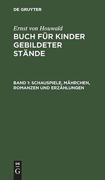 portada Schauspiele, Mährchen, Romanzen und Erzählungen (en Alemán)