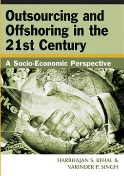 portada outsourcing and offshoring in the 21st century: a socio-economic perspective (en Inglés)