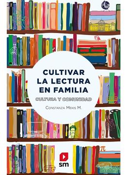 portada Cultivar la Lectura en Familia: Cultura y Comunidad