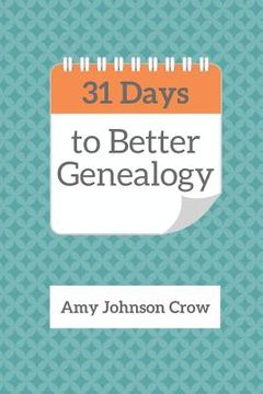 portada 31 Days to Better Genealogy (in English)