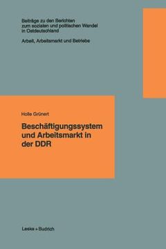 portada Beschäftigungssystem Und Arbeitsmarkt in Der DDR (en Alemán)