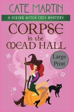 portada Corpse in the Mead Hall: A Viking Witch Cozy Mystery