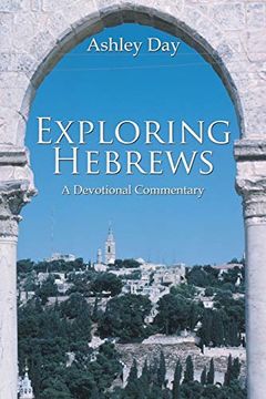 portada Exploring Hebrews: A Devotional Commentary 