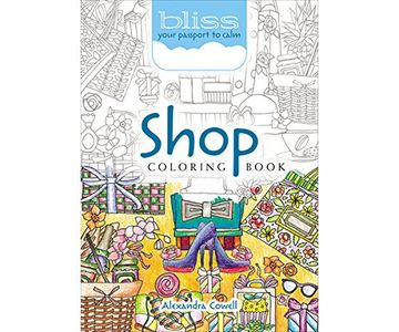 portada BLISS Shop Coloring Book: Your Passport to Calm (Adult Coloring)