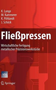 portada Fließpressen: Wirtschaftliche Fertigung Metallischer Präzisionswerkstücke (en Alemán)