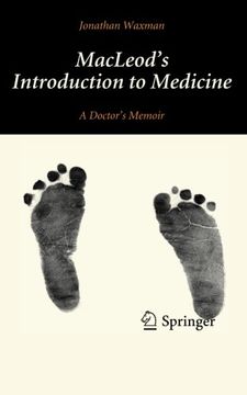 portada MacLeod's Introduction to Medicine: A Doctor’s Memoir (en Inglés)