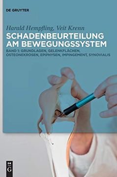 portada Schadenbeurteilung am Bewegungssystem: Grundlagen, Gelenkflächen, Osteonekrosen, Epiphysen, Impingement, Synovialis (in German)