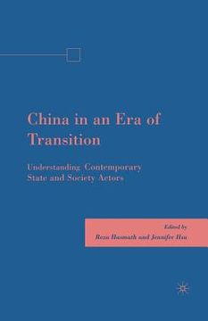 portada China in an Era of Transition: Understanding Contemporary State and Society Actors (in English)