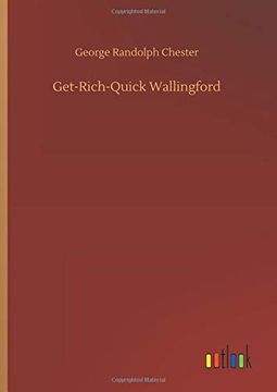 portada Get-Rich-Quick Wallingford (en Inglés)