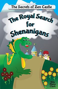 portada The Royal Search for Shenanigans (Secrets of Zen Castle) (en Inglés)