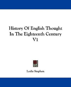 portada history of english thought in the eighteenth century v1 (en Inglés)