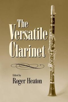 portada The Versatile Clarinet (en Inglés)