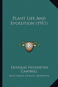 portada plant life and evolution (1911) (en Inglés)