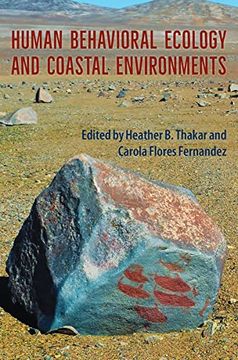 portada Human Behavioral Ecology and Coastal Environments (Society and Ecology in Island and Coastal Archaeology) (en Inglés)