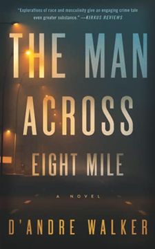 portada The man Across Eight Mile (en Inglés)