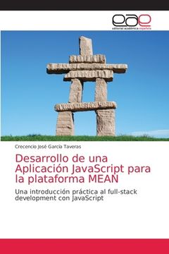 portada Desarrollo de una Aplicación Javascript Para la Plataforma Mean: Una Introducción Práctica al Full-Stack Development con Javascript