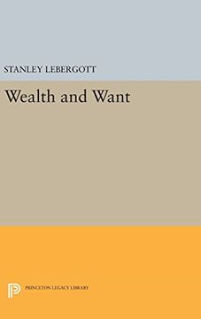 portada Wealth and Want (Princeton Legacy Library) (en Inglés)