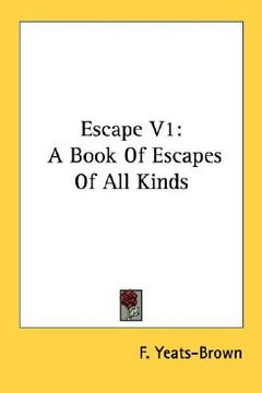 portada escape v1: a book of escapes of all kinds (en Inglés)