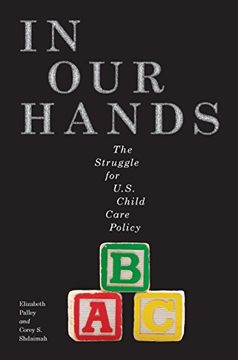 portada In our Hands: The Struggle for U. St Child Care Policy (Families, Law, and Society) (in English)