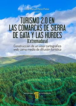 portada Turismo 2. 0 en las Comarcas de Sierra de Gata y las Hurdes (Extremadura)