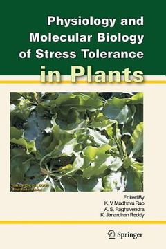 portada Physiology and Molecular Biology of Stress Tolerance in Plants (en Inglés)