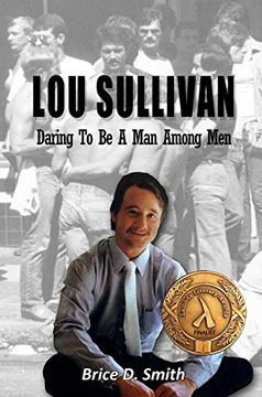 portada Lou Sullivan: Daring to be a man Among men (en Inglés)