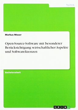 portada Open-Source-Software mit besonderer Berücksichtigung wirtschaftlicher Aspekte und Softwarelizenzen
