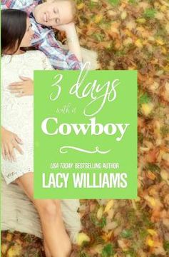 portada 3 Days with a Cowboy (en Inglés)