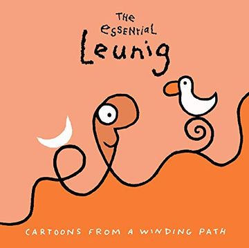 portada Essential Leunig: Cartoons From a Winding Path,The (en Inglés)