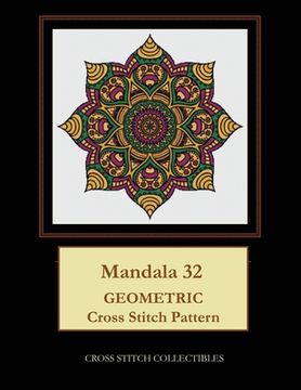 portada Mandala 32: Geometric Cross Stitch Pattern (en Inglés)
