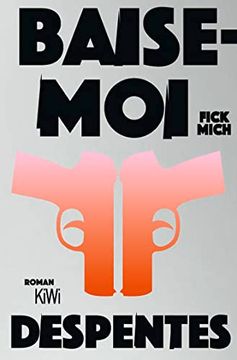 portada Baise-Moi - Fick Mich (en Alemán)