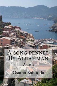 portada A Song Penned By Alrahman: Aden (en Inglés)