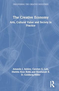 portada The Creative Economy (Discovering the Creative Industries) (en Inglés)