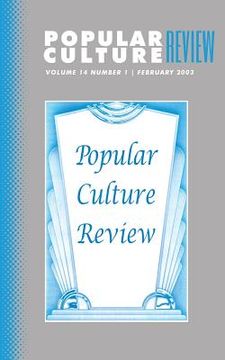 portada Popular Culture Review: Vol. 14, No. 1, February 2003 (in English)