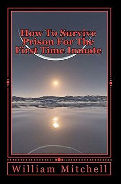 portada how to survive prison for the first time inmate (en Inglés)