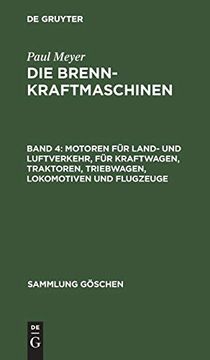 portada Motoren für Land- und Luftverkehr, für Kraftwagen, Traktoren, Triebwagen, Lokomotiven und Flugzeuge (en Alemán)