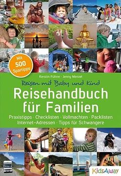 portada Reisehandbuch für Familien: Reisen mit Baby und Kind (en Alemán)