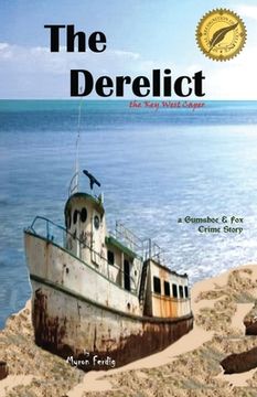 portada The Derelict - the Key West Caper: a Gumshoe & Fox Crime Story