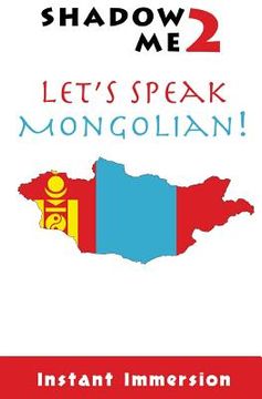 portada Shadow Me 2: Let's Speak Mongolian!