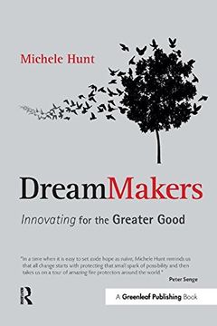portada Dreammakers: Innovating for the Greater Good (en Inglés)